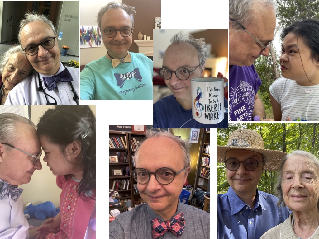 An assemblage of seven phone selfies featuring Andrew Dell'Antonio, a white man with glasses and short greying hair that is high on his forehead ("balding"). Clockwise from top left, Andrew is wearing a purple bow tie and leaning slightly to the right, his mother Lella (an elderly white woman with grey hair) is leaning into him from behind, both are smiling; Andrew is wearing a teal T-shirt wtih a purple bow tie design and the inscription "compose justice", designed by his friend Cal; he is wearing a wooden bowtie given to him by his friend Etta and standing in front of an abstract multicolored painting; Andrew is looking mischievous, his hair is especially messy, and he is holding a cup in the foreground with the inscription "I have been known to be a TREBLE MAKER" given to him by his friend Steph; Andrew and his daughter Miriam (a dark-haired Asian young woman) are smiling and wrinkling their noses at each other, he is wearing a purple T-shirt with the inscription "Fine Arts" and she is wearing a white and blue striped dress; Andrew and Lella are standing side by side smiling, he is wearing a blue button down shirt and straw hat with a flower; Andrew is smiling and standing in his office wearing a grey shirt and a pink and purple bow tie; Andrew and Miriam are giving each other a forehead bump, Andrew is wearing a bow tie that Miriam has just given him as a gift, Miriam is wearing a pink dress.